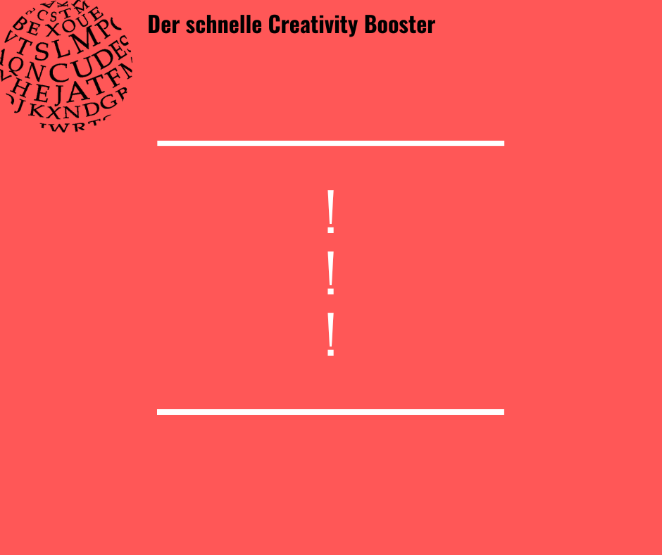 Der schnelle Creativity Booster #27